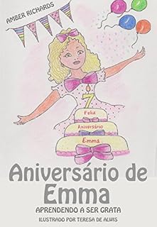 Livro Aniversário de Emma - Aprendendo a Ser Grata
