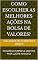 Livro COMO ESCOLHER AS MELHORES AÇÕES NA BOLSA DE VALORES?: ESTRATÉGIA SIMPLES E OBJETIVA PARA LUCRAR NA BOLSA