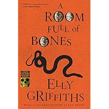 A Room Full of Bones: A Ruth Galloway Mystery (Ruth Galloway series Book 4)