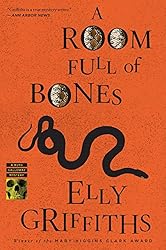 A Room Full of Bones: A Ruth Galloway Mystery (Ruth Galloway series Book 4)