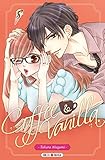 Coffee & Vanilla 08 (Coffee and Vanilla (8)) (French Edition) by