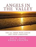 Angels In The Valley: A Devotional For Cancer Patients by Patti SassyAngel Chiappa