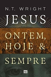 Livro Jesus: ontem, hoje e sempre