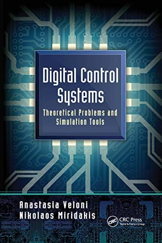 Digital Control Systems: Design, Identification and Implementation