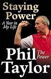 A Year in the Life of... by Phil Taylor