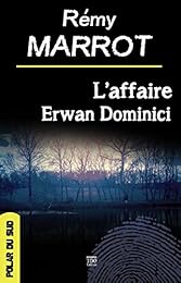L' affaire Erwan Dominici