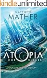 The Atopia Chronicles (Atopia Series Book 1)
