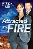 Attracted to Fire