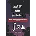 Book of Anti Derivatives