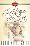 To Rome with Love (Seven Sisters) by