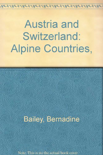 Austria & Switzerland; Alpine countries