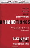 Do Hard Things: A Teenage Rebellion Against Low Expectations