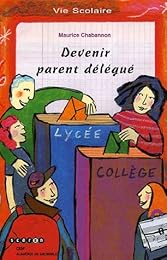 Devenir parent délégué