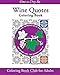 Wine Quotes Coloring Book: Coloring Book Club for Adults (One-a-Day Rx)