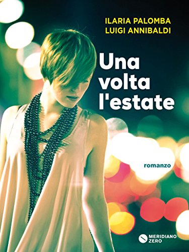 Una volta l'estate (Italian Edition)