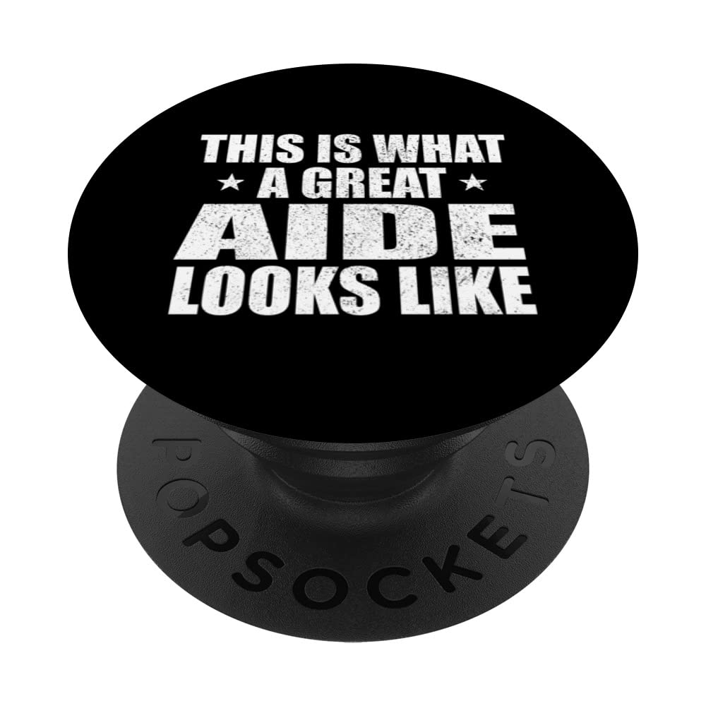 Great aide funny job dad PopSockets Swappable PopGrip
