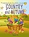 Coloring books for adults relaxation : COUNTRY and AUTUMN: Beautiful country , Little town and Sweet by Natalee So