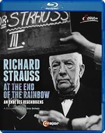Richard Strauss - Am Ende des Regenbogens