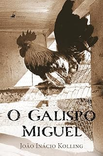 Livro O Galispo Miguel