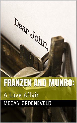 Franzen and Munro:: A Love Affair