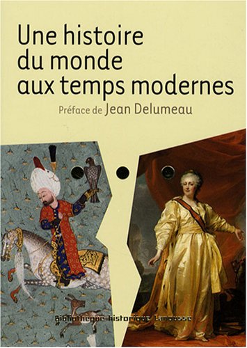 Une  histoire du monde aux temps modernes