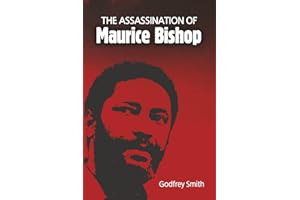 The Assassination of Maurice Bishop