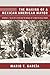 The Making of a Mexican American Mayor: Raymond L. Telles of El Paso and the Origins of Latino Polit by Mario T. García