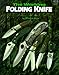 The Working Folding Knife by 