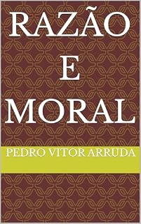 Livro Razão e moral (Ontologia, simbologias e fenomenologia)