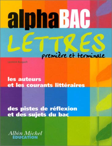 Lettres, première et terminale