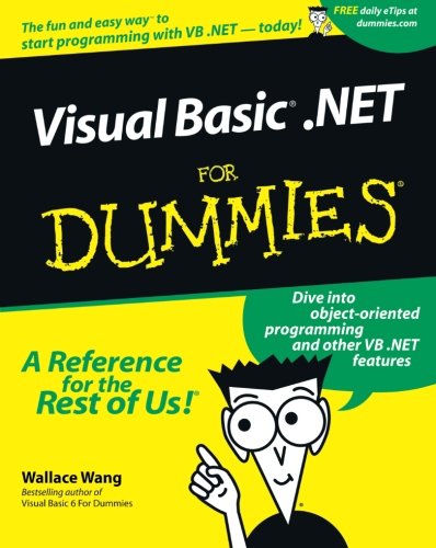 VisualBasic .NET For Dummies, by Wallace Wang