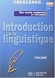 Introduction a La Linguistique (Crescendo) (French Edition) by 
