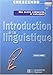 Introduction a La Linguistique (Crescendo) (French Edition) by 