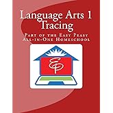 Language Arts 1 Tracing: Part of the Easy Peasy All-in-One Homeschool