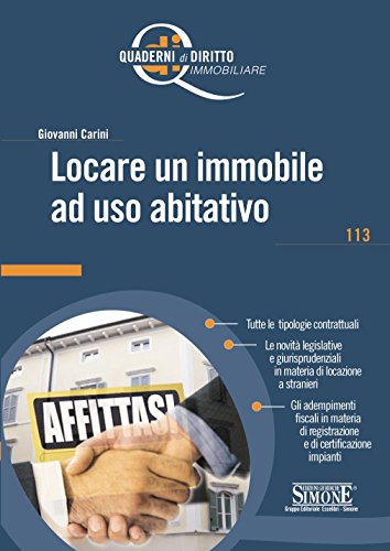 Amazoncom Locare Un Immobile Ad Uso Abitativo Tutte Le