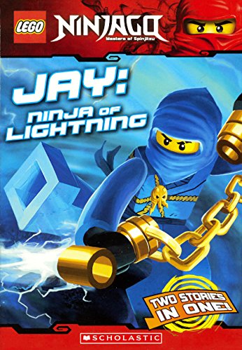 Jay: Ninja Of Lightning (Lego Ninjago Chapter Book)