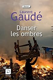 Danser les ombres