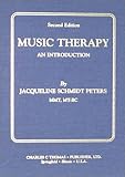 Music Therapy : An Introduction, Peters, Jacqueline S., 0398070423