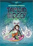 Tamsin and the Deep (The Phoenix Presents)