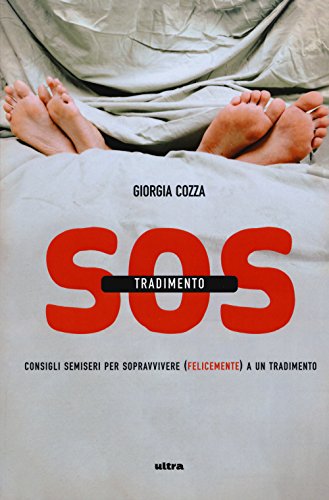 Drunivranpa S O S Tradimento Consigli Semiseri Per Sopravvivere 