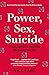 Power, Sex, Suicide: Mitochondria and the meaning of life