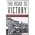 The Road to Victory: The Untold Story of Race and World War II's Red Ball Express