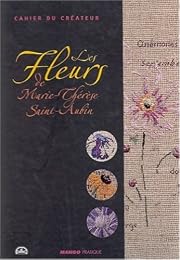 Les  fleurs de Marie-Thérèse Saint-Aubin