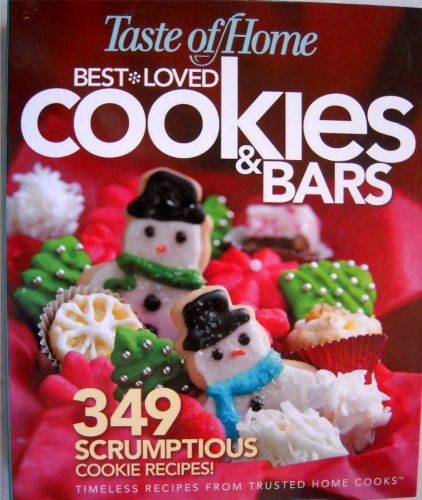Taste of Home Best Loved Cookies and Bars by READER'S DIGEST (Hardcover)