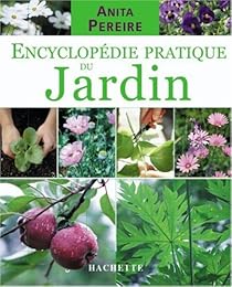 Encyclopédie pratique du jardin