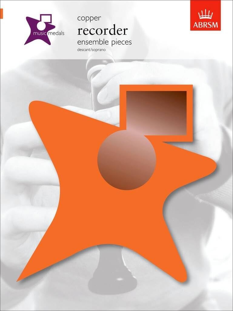 Music Medals Copper Recorder Ensemble Pieces: Recorder Ensemble Pieces - Copper (ABRSM Music Medals)