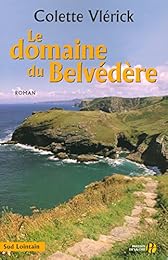 Le  domaine du Belvédère