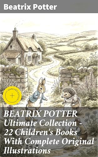 BEATRIX POTTER Ultimate Collection - 23 Children's Books With