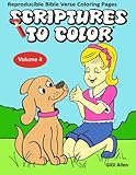 Scriptures To Color Volume 4: Reproducible Bible Verse Coloring Pages by 