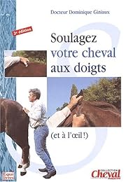 Soulagez votre cheval aux doigts